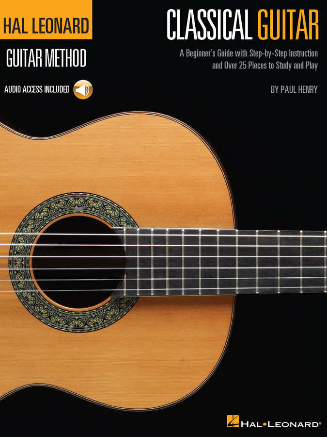 Henry Paul - Hal Leonard Guitar Method Classical Guitar + Audio En Ligne
