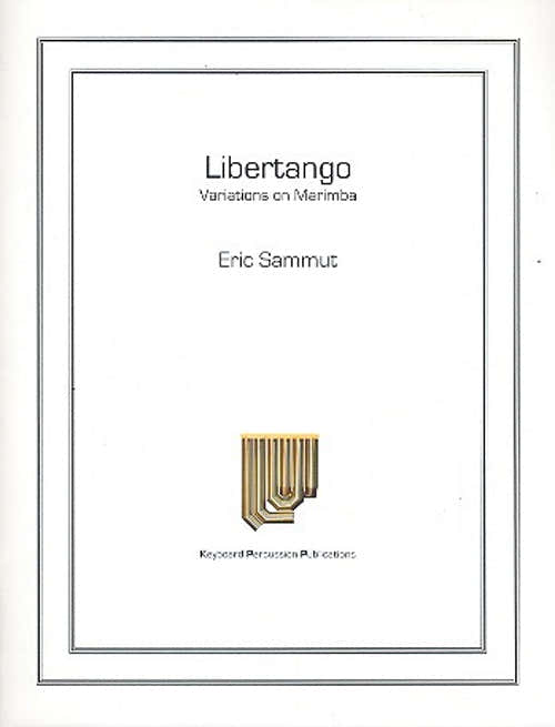 Sammut Eric - Libertango Variations On Marimba