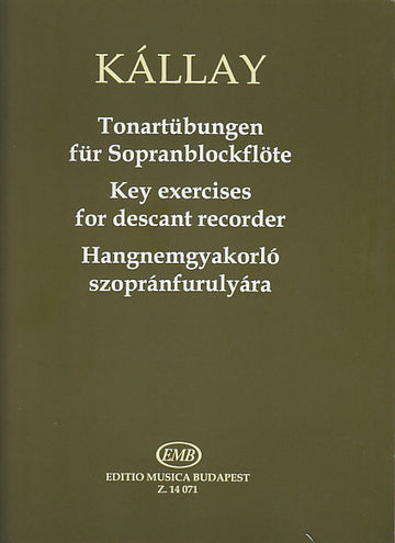 Kallay G. - Tonartubungen Fur Sopranblockflote