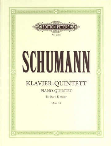 SCHUMANN ROBERT - PIANO QUINTET IN E FLAT OP.44 - PIANO QUINTETS