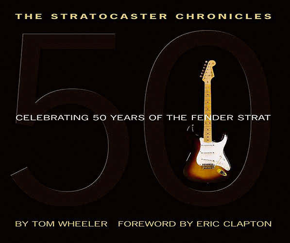 The Stratocaster Chronicles