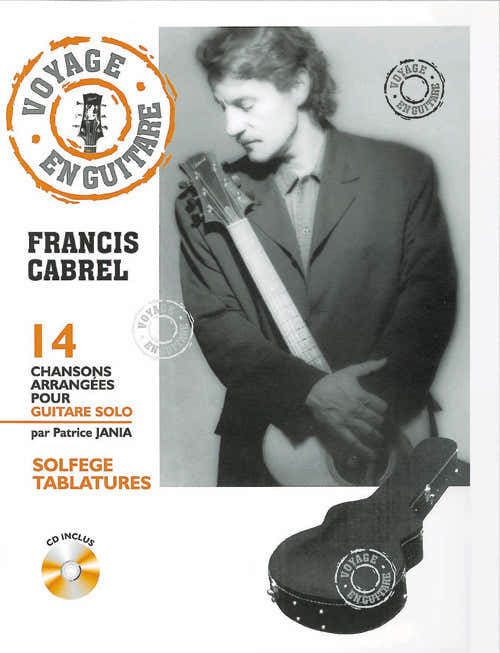 Reis in gitaar Francis Cabrel