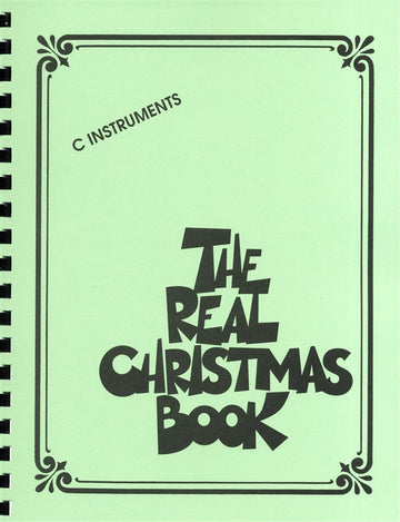 The Real Christmas Book Real Book C Edition Melody Lyrics Chords - C Instruments