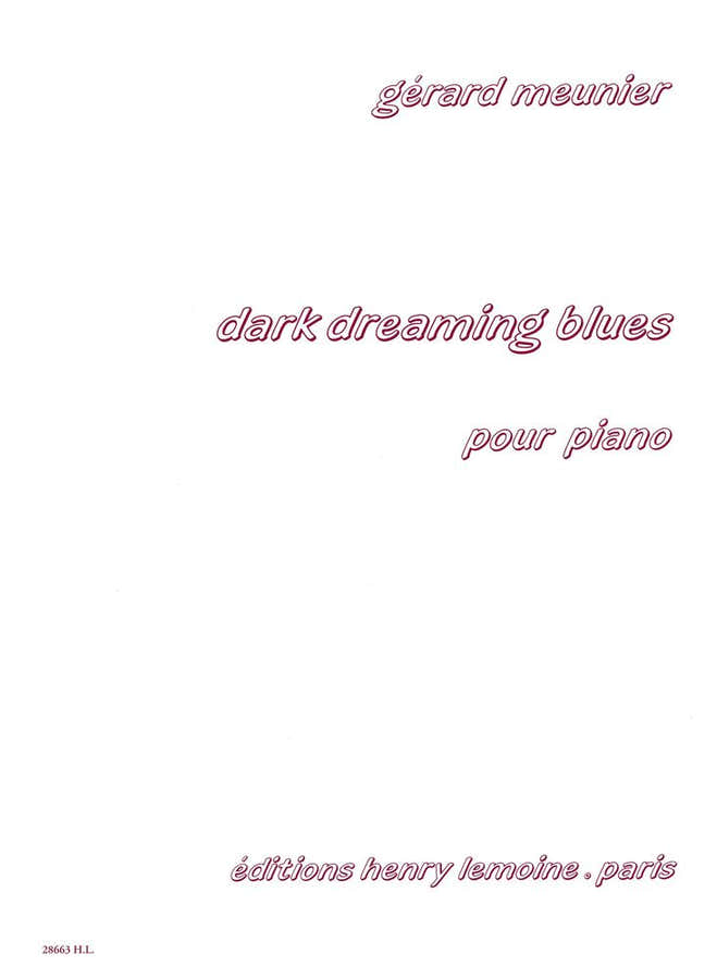 Meunier - Dark Dreaming Blues - Piano