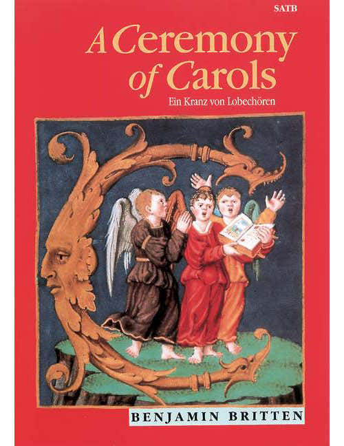BRITTEN B. - A CEREMONY OF CAROLS OP. 28 - MIXED CHOIR AND HARP
