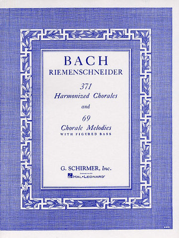 J.S. Bach - 371 Harmonized Chorales And 69 Chorale Melodies With Fig Bass - Piano Solo
