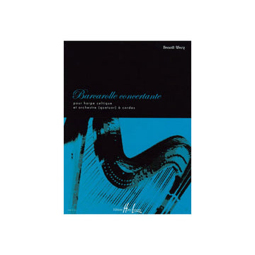Wery - Barcarolle Concertante - Harpe Celtique et Orchestre (quatuor) À Cordes