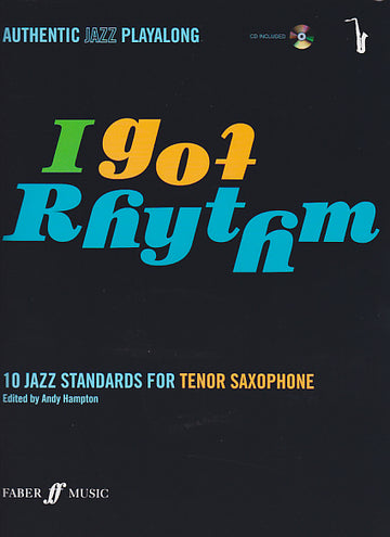 Authentic Jazz Playalong - I Got Rythm - Sax Ténor + CD