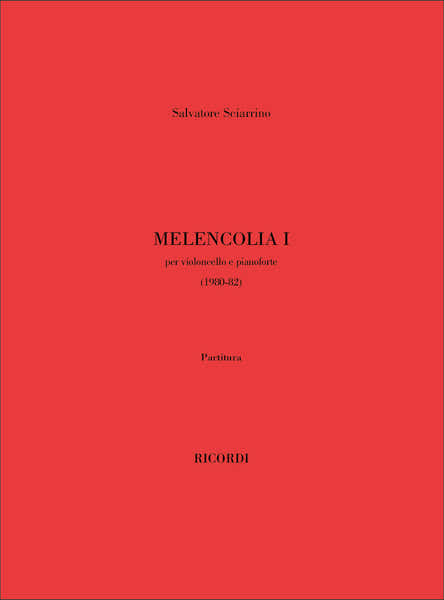 SCIARRINO S. - MELANCOLIA I - VIOLONCELLE (1 OU 2) ET PIANO