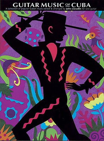 ZARADIN JOHN - THE GUITAR MUSIC OF CUBA - GUITAR TAB