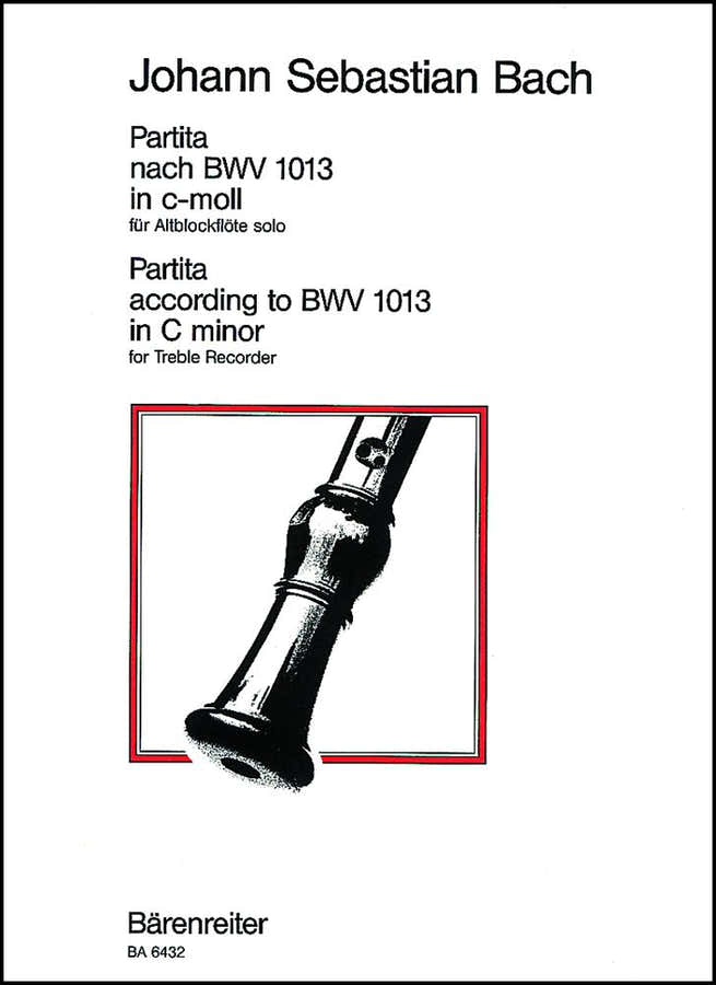 Bach J.S. - Partita Nach BWV 1013 In C-moll (do Mineur) - Flute A Bec Alto