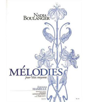 Boulanger Nadia - Melodies Pour Voix Moyenne Vol.1