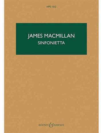 Macmillan - Sinfonietta HPS 1512 - Orchestre (chamber Orchestre)
