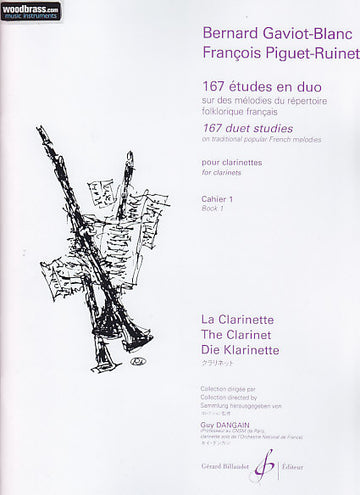 GAVIOT-blanc b./PIGUET-ruinet F. - 167 Etudes En Duo Vol.1 - 2 Clarinettes