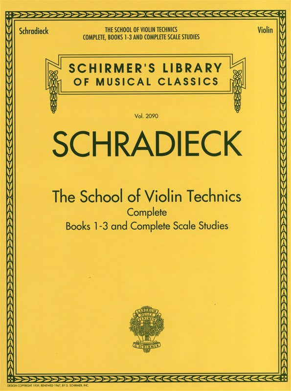 Schirmer Library Schradieck The School Of Violin Technics Complete - Violin