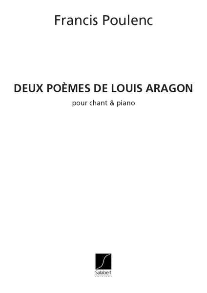 POULENC F. - DEUX POEMES DE LOUIS ARAGON - CHANT ET PIANO