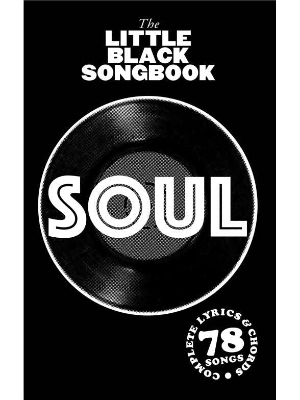 Little Black Songbook - Soul - Paroles & Accords