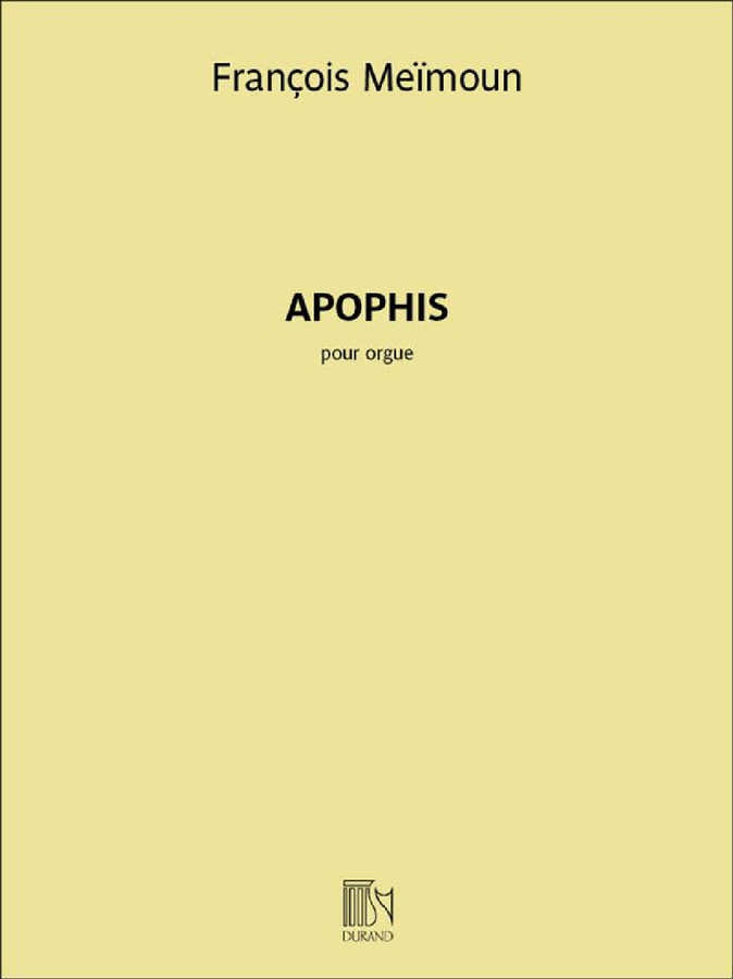 François Meïmoun - Apophis - Orgel