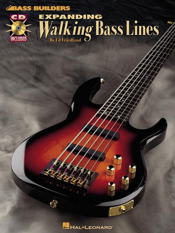 Ed Friedland - Expanding Walking Bass Lines - Bass Guitar