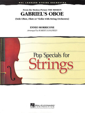 MORRICONE ENNIO - GABRIEL'S OBOE - STRING ENSEMBLE