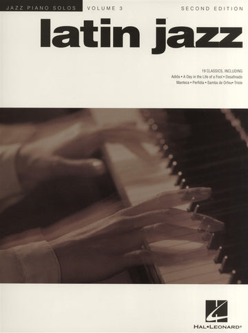 Jazz Piano Solos Vol.3 Latin Jazz Second Edition