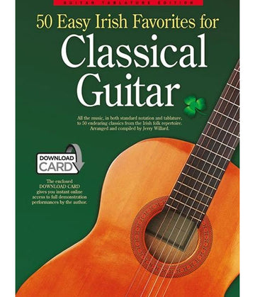 50 Easy Irish Favourites For Classical Guitar