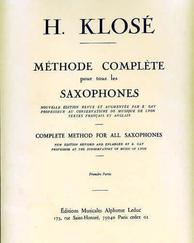 Klose - Methode Complete Pour Tous Les Saxophones Vol.1
