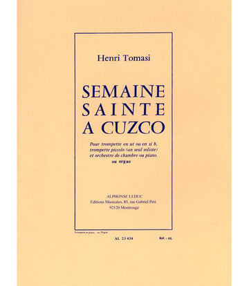 Tomasi H. - Semaine Sainte A Cuzco - Trompette & Piano