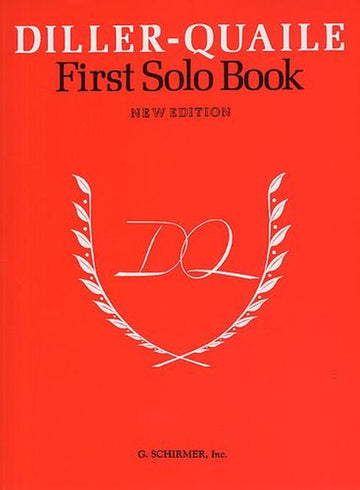 DILLER-QUAILE PIANO SERIES - FIRST SOLO BOOK