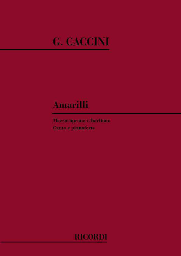 Caccini G. - Amarilli - Chant et Piano