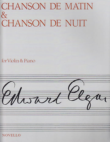 ELGAR EDWARD - CHANSON DE MATIN & CHANSON DE NUIT
