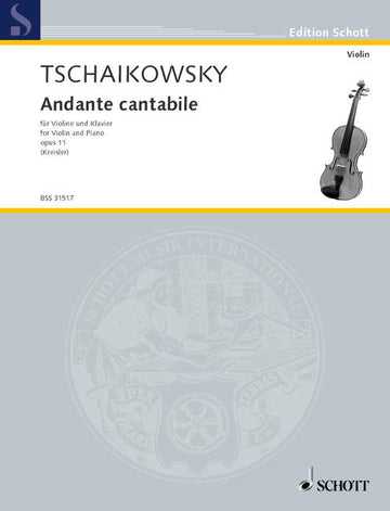 TCHAIKOVSKY PETER ILICH - ANDANTE CANTABILE (KREISLER)