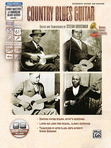 Grossman Stephen - Country Blues Guitar + Audio