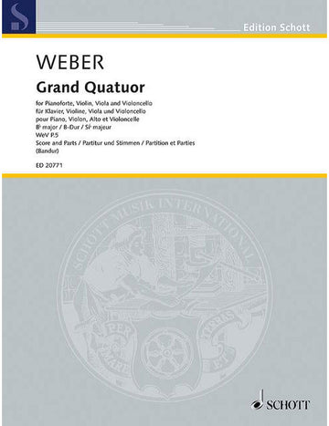 Weber - Grand Quatuor En Si Bémol Majeur Wev P.5 - Violon Alto Violoncelle Et Piano
