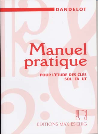 Praktische handleiding voor het leren van sleutels (Oude editie) - Dandelot