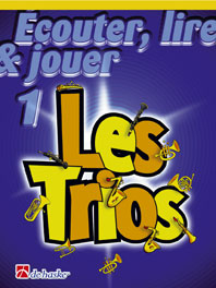 Ecouter Lire Et Jouer - Les Trios Vol.1 - Saxophone Ténor Soprano