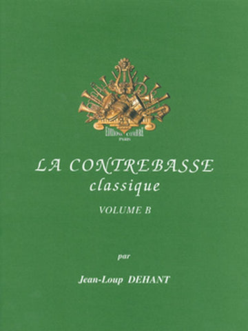 Dehant J.L. - La Contrebasse Classique Vol. B - Contrebasse et Piano