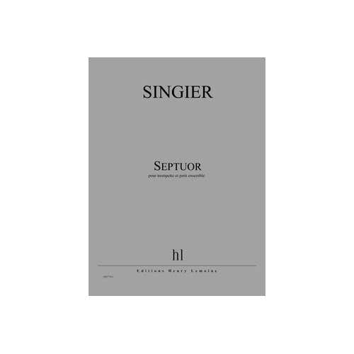 Singier - A Sept - Trompette et Petit Ensemble