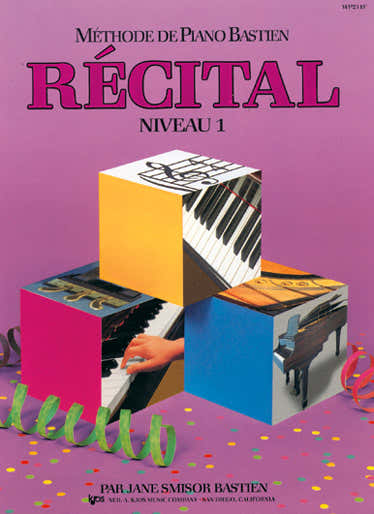 Pianomethode Bastien - Recital Niveau 1