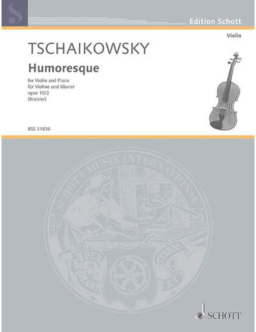 Tchaïkovski - Humoreske Op. 1/2 No. 17 - Violon et Piano