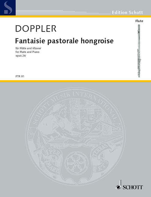 Doppler Albert Franz - Fantaisie Pastorale Hongroise Op. 26 - Flute And Piano