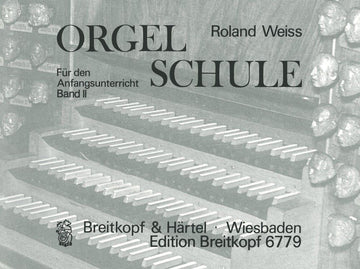 Weiss - Orgelschule Band 2