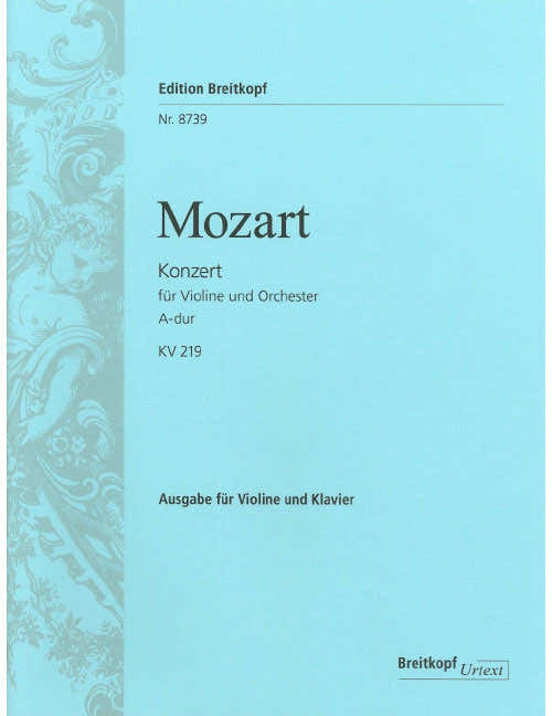 Mozart - Violin Concerto [no. 5] In A Major K. 219 KV 219 - Violon et Piano