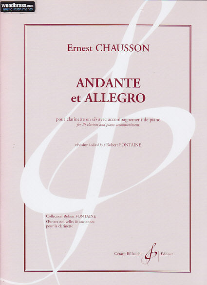 Billaudot Chausson Ernest - Andante et Allegro (clarinette Sib / Piano)