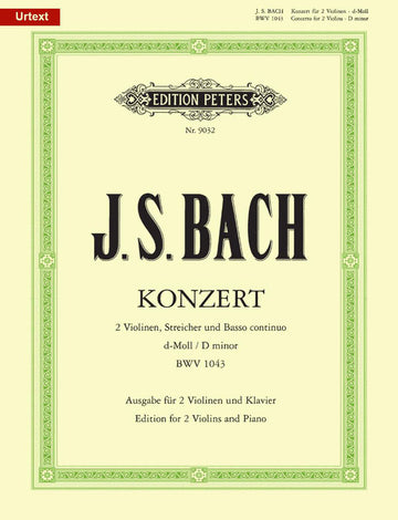 Bach - Concerto For 2 Violins & Strings In D Minor BWV 1043