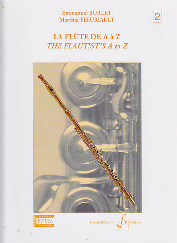 Burlet/fleuriault - La Flute De A À Z Vol.2