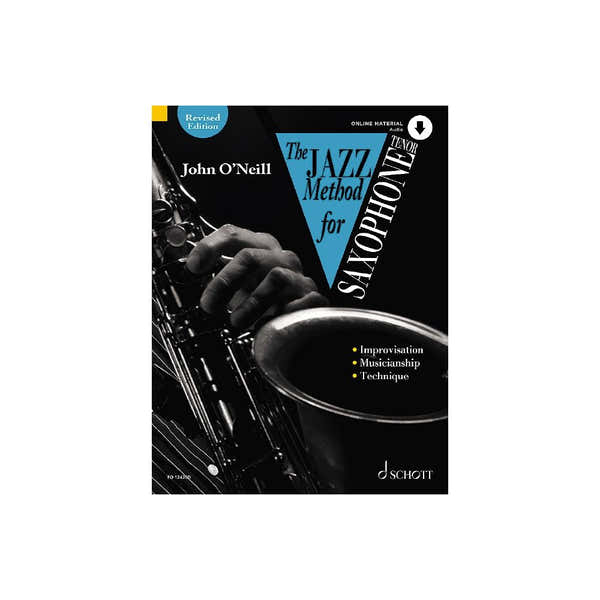 O'NEILL JOHN - THE JAZZ METHOD FOR SAXOPHONE (TENOR SAXOPHONE)