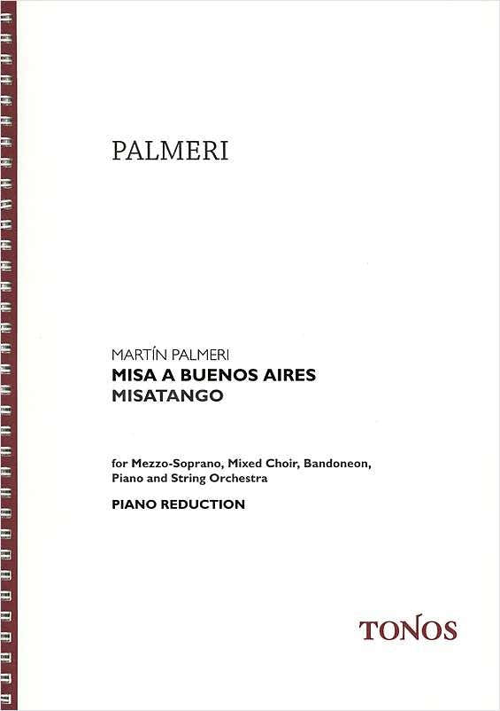 Mise a Buenos Aires Misatango Piano - Palmeri