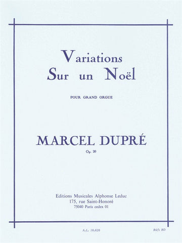 Variations Sur un Noël pour grand-orgue Op.2