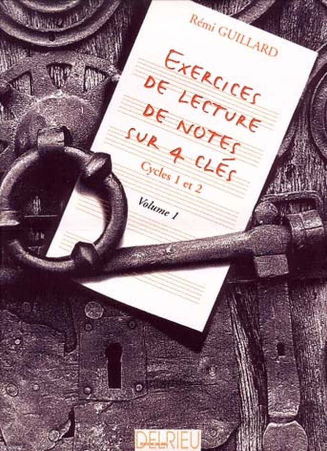 Guillard Remi - Oefeningen in het notenlezen in 4 sleutels